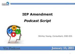 IEP Amendment Podcast Script