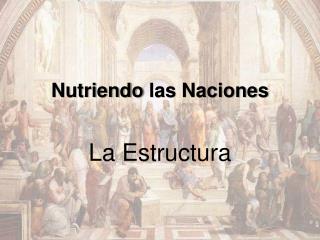 Nutriendo las Naciones