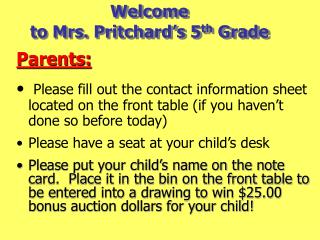 Welcome to Mrs. Pritchard’s 5 th Grade