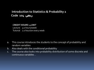 Introduction to Statistics &amp; Probability 2 Code 104 ريض