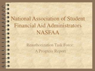 National Association of Student Financial Aid Administrators NASFAA