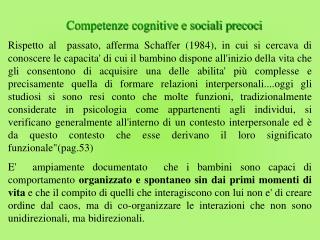 Competenze cognitive e sociali precoci