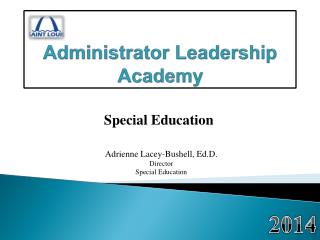 Administrator Leadership Academy