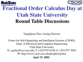 Fractional Order Calculus Day at Utah State University Round Table Discussions