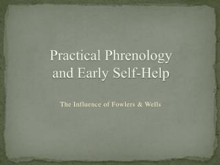 Practical Phrenology and Early Self-Help