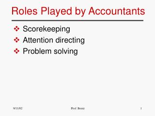 Roles Played by Accountants