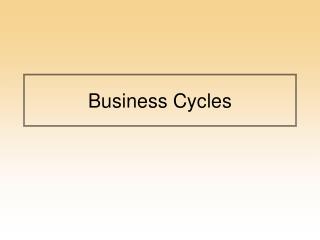 Business Cycles