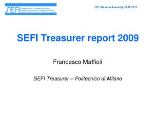 SEFI Treasurer report 2009