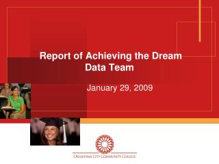 Report of Achieving the Dream Data Team