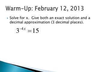 Warm-Up: February 12, 2013
