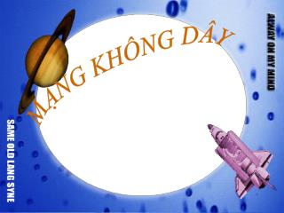 MẠNG KHÔNG DÂY