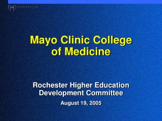 Mayo Clinic College of Medicine