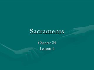 Sacraments