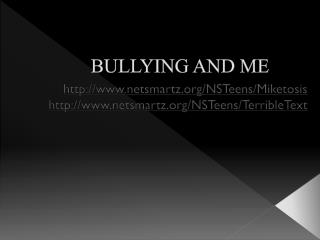 BULLYING AND ME