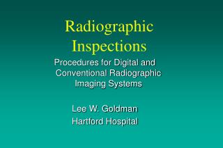 Radiographic Inspections