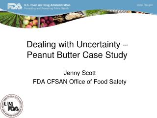 Dealing with Uncertainty – Peanut Butter Case Study