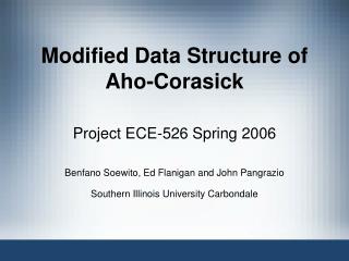 Modified Data Structure of Aho-Corasick