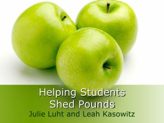 Helping Students Shed Pounds