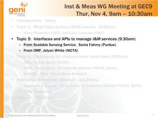 Inst &amp; Meas WG Meeting at GEC9 Thur, Nov 4, 9am – 10:30am