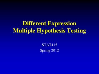 Different Expression Multiple Hypothesis Testing