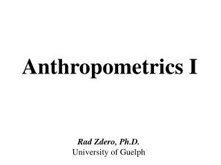 Anthropometrics I