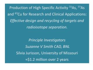 Project 1 :  Production of high specific activity 67 Cu moderate energy protons (  43 MeV) :