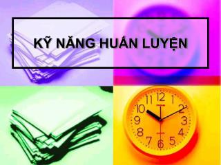 KỸ NĂNG HUẤN LUYỆN