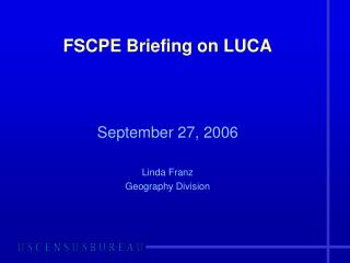 FSCPE Briefing on LUCA