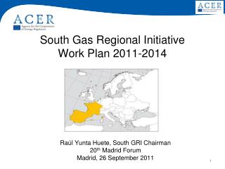 South Gas Regional Initiative Work Plan 2011-2014