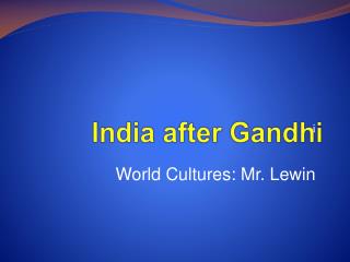 India after Gandhi