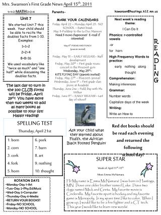 Mrs. Swanson’s First Grade News April 15 th , 2011