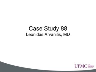 Case Study 88 Leonidas Arvanitis, MD