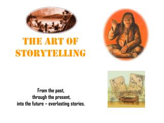 The Art of Storytelling