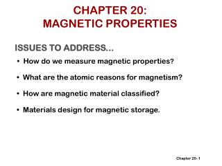 CHAPTER 20: MAGNETIC PROPERTIES