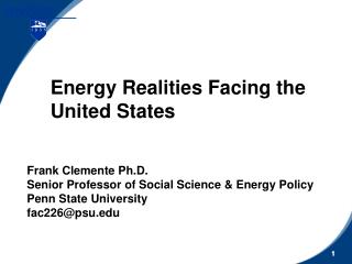 Energy Realities Facing the United States