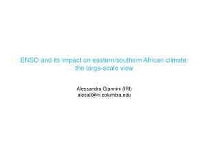 ENSO and its impact on eastern/southern African climate: the large-scale view