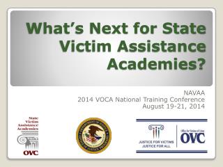 What’s Next for State Victim Assistance Academies?