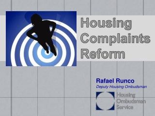 Rafael Runco Deputy Housing Ombudsman