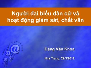 Người đại biểu dân cử và hoạt động giám sát, chất vấn