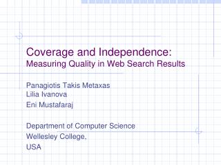 Coverage and Independence: Measuring Quality in Web Search Results
