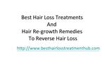 Best Hair Loss Treatments And Hair Re-growth Remedies