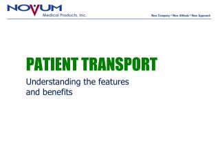 PATIENT TRANSPORT