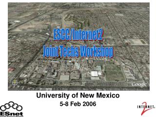 University of New Mexico 5-8 Feb 2006