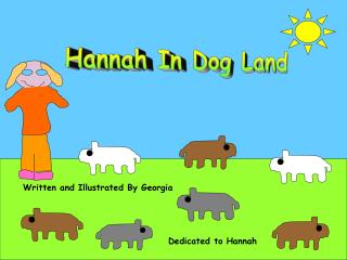 Hannah In Dog Land