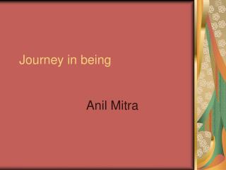 Journey in being