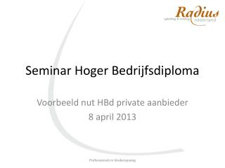 Seminar Hoger Bedrijfsdiploma