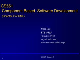 CS551 Component Based Software Development (Chapter 2 of UML)