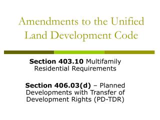 Amendments to the Unified Land Development Code