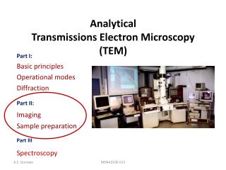 Analytical Transmissions Electron Microscopy (TEM)