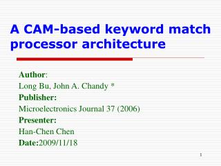 A CAM-based keyword match processor architecture